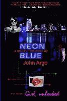 bokomslag Neon Blue: Girl, Unlocked: 20th Anniversary Edition - first true ebook online to read in HTML 1996