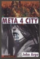 bokomslag Meta 4 City: A Gameboard Universe Glistening with Romance, Rain, and Danger