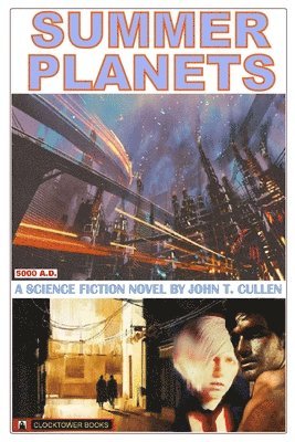 John T. Cullen - Summer Planets, Häftad