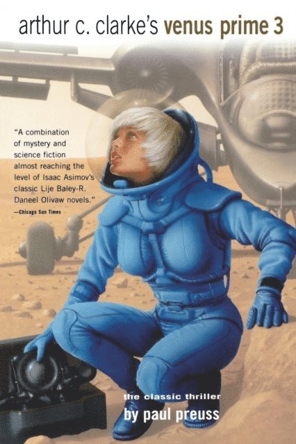 Paul Preuss - Arthur C. Clarke's Venus Prime Volume 3, Häftad