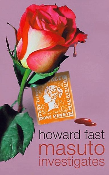 Howard Fast - Masuto Investigates, Volume 1, Häftad