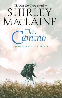 Camino: A Journey Of The Spirit 1