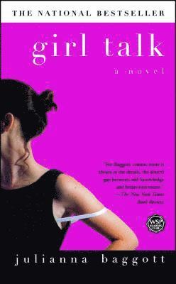 BAGGOTT, Julianna Baggott - Girl Talk, Häftad
