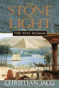 bokomslag The Stone of Light: Volume 2 The Wise Woman