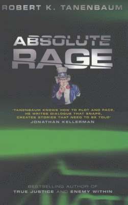 Robert Tanenbaum - Absolute Rage, Häftad