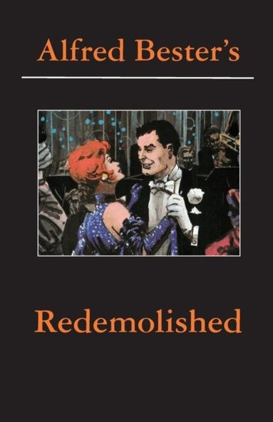 Alfred Bester - Redemolished, Häftad