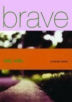 Louisa Luna - Brave New Girl, Häftad