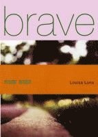 Brave New Girl