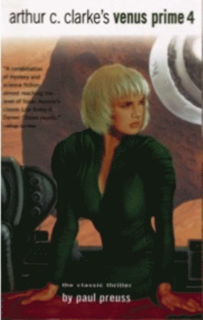 Paul Preuss - Arthur C. Clarke'S Venus Prime Vol. 4, Häftad