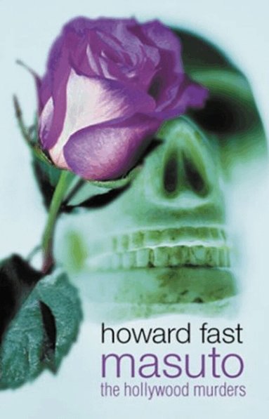 Howard Fast - Masuto: The Hollywood Murders, Häftad