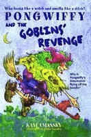 bokomslag Pongwiffy And The Goblins' Revenge