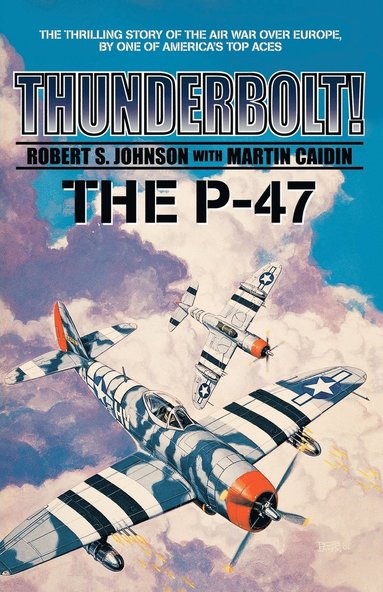 bokomslag Thunderbolt! The P-47