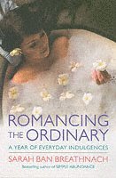 bokomslag Romancing the Ordinary