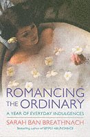 Romancing the Ordinary 1