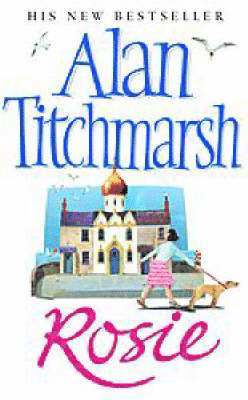 Alan Titchmarsh - Rosie, Häftad