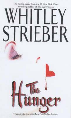 Whitley Strieber - Hunger, Häftad