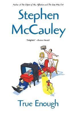 McCauley, Stephen McCauley, Stephen Mccauley - True Enough, Häftad