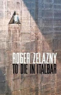 bokomslag To Die in Italbar
