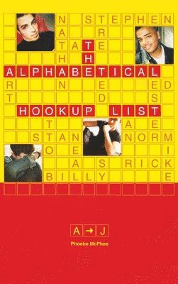 bokomslag The Alphabetical Hookup List A-J