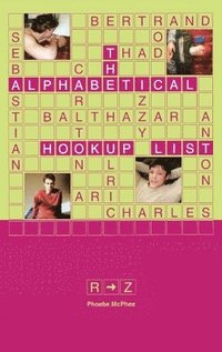 bokomslag The Alphabetical Hookup List R-Z