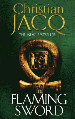 Christian Jacq - Flaming Sword, Häftad