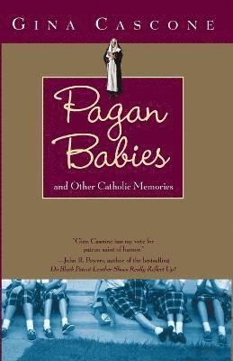 Gina Cascone - Pagan Babies, Häftad