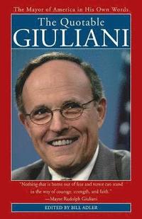 bokomslag The Quotable Giuliani