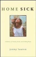 bokomslag Homesick: A Memoir of Family, Food, and Finding Hope