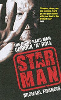 bokomslag Star man : the right-hand man of rock and roll