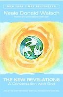 bokomslag The New Revelations: A Conversation with God