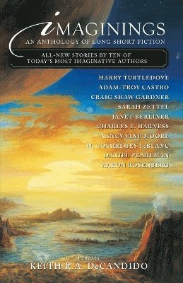 Keith R. A. DeCandido - Imaginings, Häftad