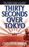 Ted W. Lawson, Ted W Lawson, Robert Considine - Thirty Seconds Over Tokyo, Pocket