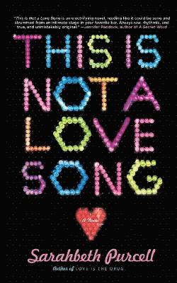 This Is Not a Love Song 1