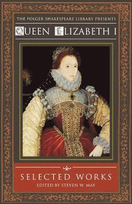 Elizabeth I, Elizabeth I., Steven W. May - Queen Elizabeth I, Häftad