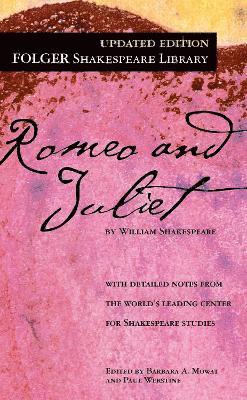William Shakespeare, Dr. Barbara A. Mowat, Paul Werstine - Romeo and Juliet, Häftad