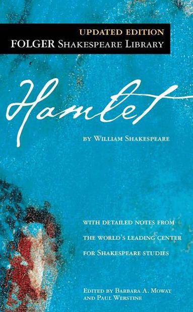William Shakespeare, Dr. Barbara A. Mowat, Paul Werstine - Hamlet, Häftad