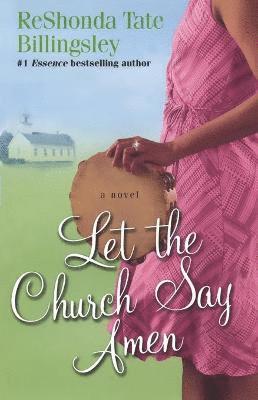 ReShonda Tate Billingsley, Reshonda Tate Billingsley, Michael Mejia - Let the Church Say Amen, Häftad