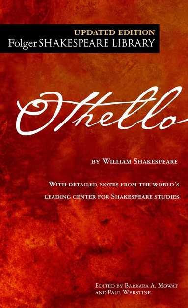 William Shakespeare, Dr. Barbara A. Mowat, Paul Werstine - Othello, Häftad