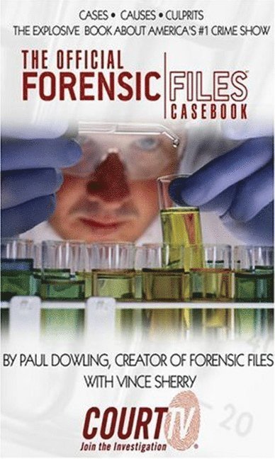 Official Forensic Files Casebook