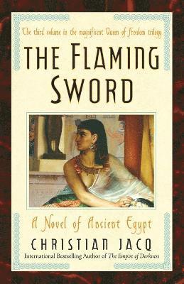 Christian Jacq - Flaming Sword, Häftad