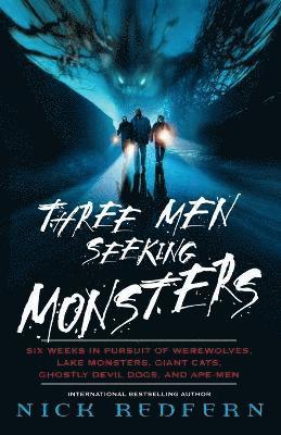 bokomslag Three Men Seeking Monsters