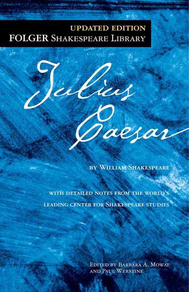 William Shakespeare, Dr. Barbara A. Mowat, Paul Werstine - Julius Caesar, Häftad