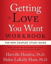 bokomslag Getting the Love You Want Workbook