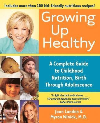 Growing Up Healthy 1