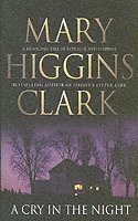 Mary Higgins Clark - Cry In The Night, Häftad