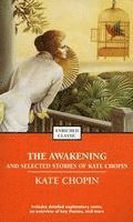 bokomslag The Awakening and Selected Stories of Kate Chopin