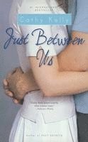 Cathy Kelly - Just Between Us, Häftad