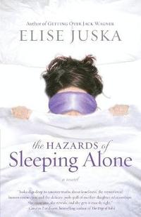 bokomslag The Hazards of Sleeping Alone