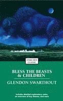 bokomslag Bless The Beasts & Children