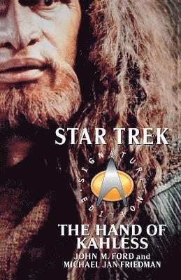 Star Trek: Signature Edition: The Hand of Kahless 1